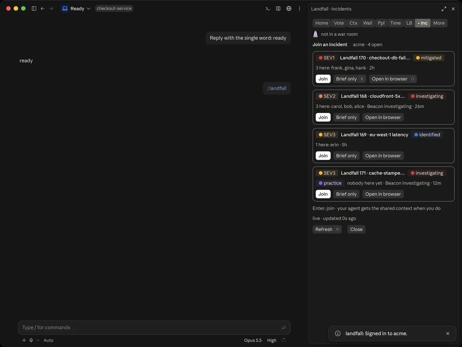 The Landfall console on the Inc tab, titled Landfall, Incidents, with a toast at the bottom reading landfall: Signed in to acme. The pane says Join an incident, acme, 4 open, and lists four incidents: Landfall 170 SEV1 mitigated, Landfall 168 SEV2 investigating, Landfall 169 SEV3 identified and Landfall 171 SEV3 investigating marked practice. Each has the buttons Join, Brief only and Open in browser. A line reads Enter: join, your agent gets the shared context when you do.