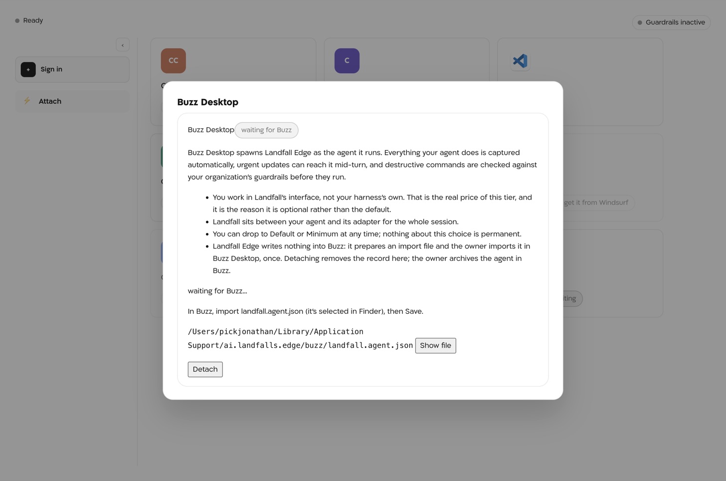 The Buzz Desktop sheet while waiting: one sentence saying to import landfall.agent.json in Buzz, the file's path, and a Show file button.
